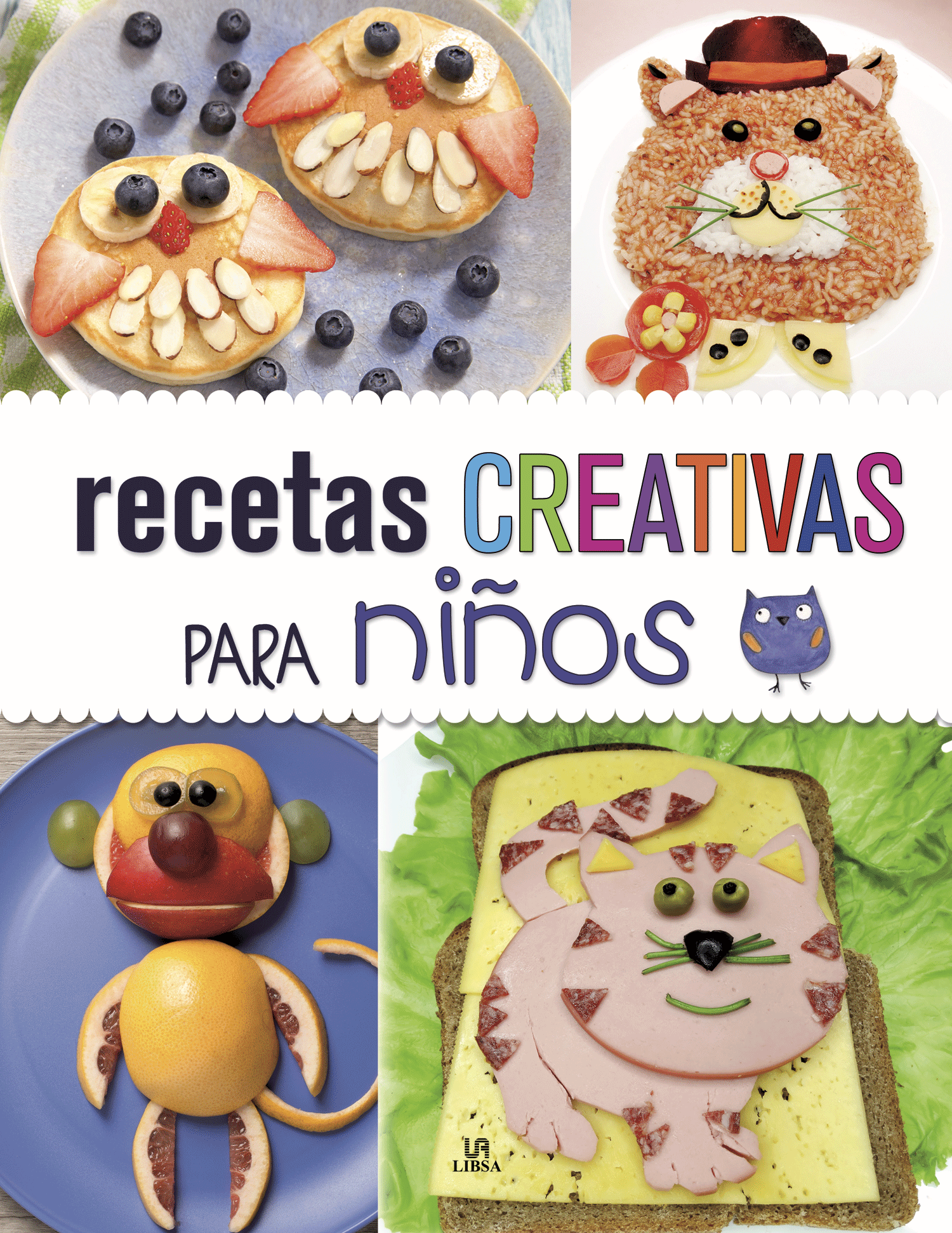 Recetas Creativas para Niños – COCINA CREATIVA – Libsa