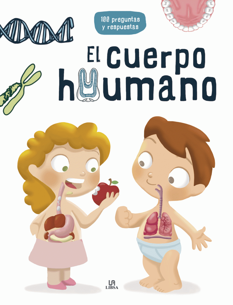 Cuerpo Humano 100 PREGUNTAS y RESPUESTAS Libsa Cuerpo Humano 100 PREGUNTAS y RESPUESTAS Libsa