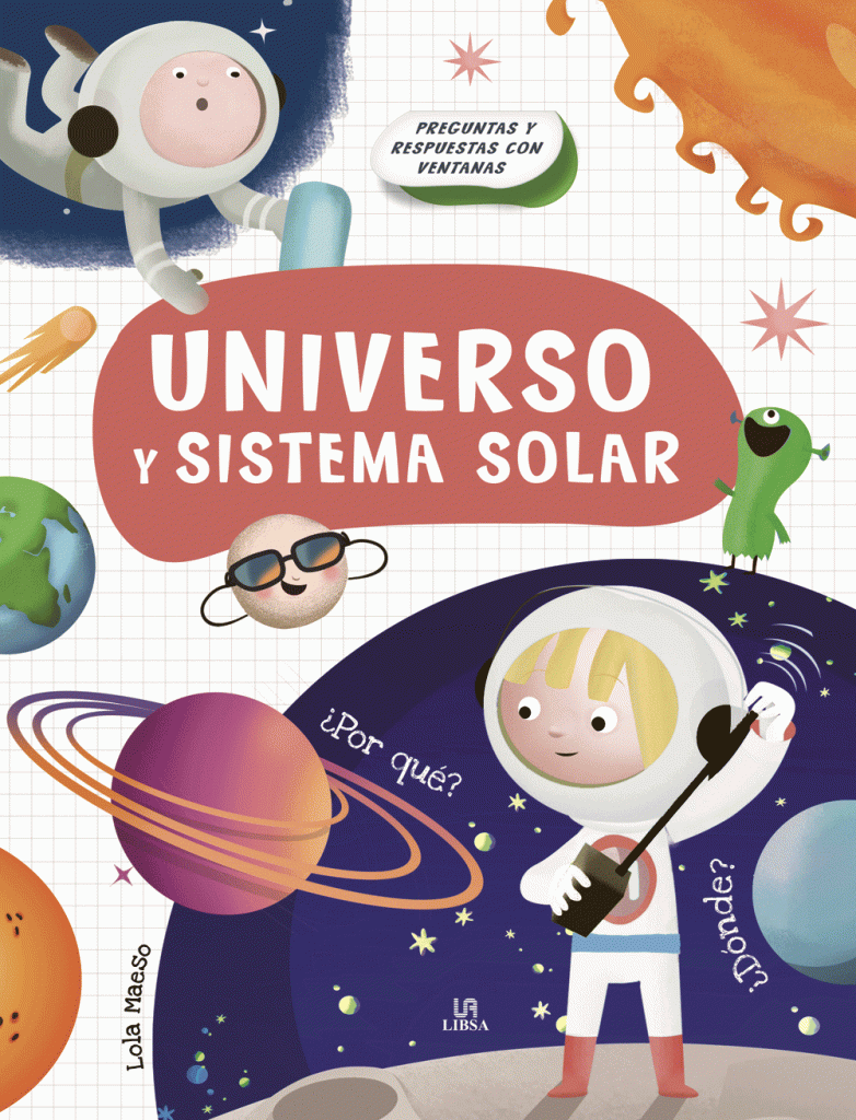 -Universo y Sistema Solar – PREGUNTAS y RESPUESTAS con VENTANA – Libsa