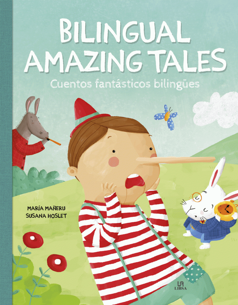 Libsa -Cuentos Fantasticos Bilingues/BILINGUAL AMAZING TALES – Libsa